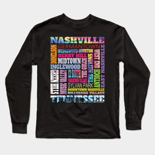 Fun Nashville Tennessee Music City Pride Neighborhoods Long Sleeve T-Shirt